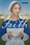 [Quaker Brides 03] • Faith